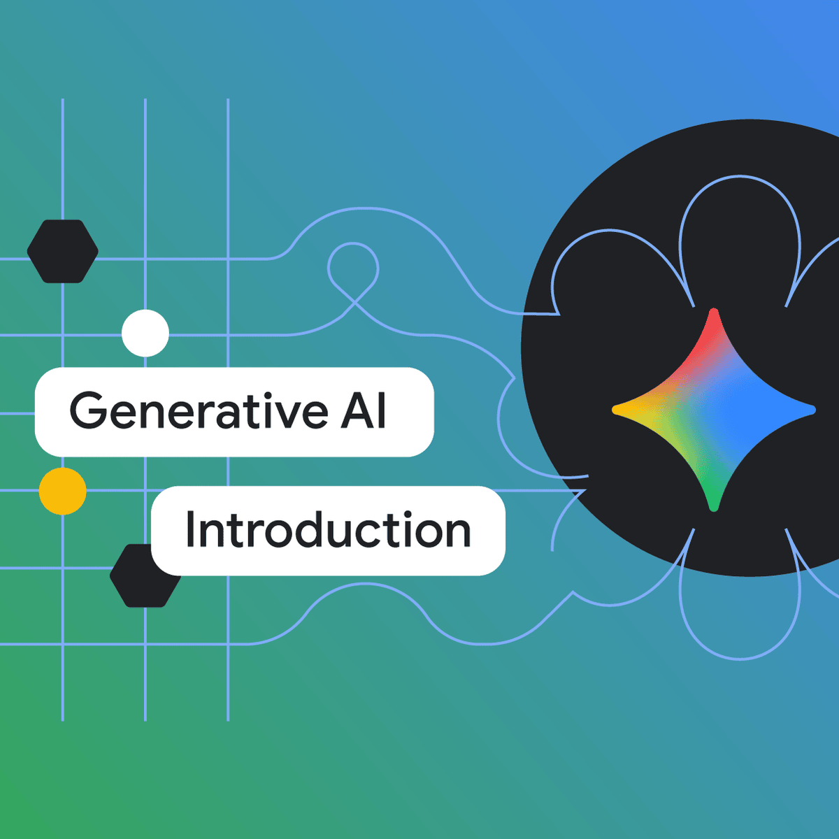 Introduction to Generative AI 